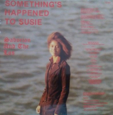 SABORIAN & THE LOS - SOMETHING'S HAPPENED TO SUSIE (Vinyl Lp