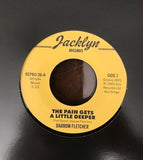 DARROW FLETCHER - THE PAIN GETS A LITTLE DEEPER (ACE/KENT REPRO) Mint Condition