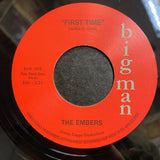 EMBERS - FIRST TIME (BIG MAN RECORDS BM1019) Mint Condition