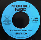 FREDA PAYNE - WE'VE GOTTA FIND A WAY BACK TO LOVE (PRESSURE MAKES DIAMONDS) Mint Conidition