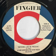 JO-ANN HAMILTON & THE KEVIN FINGIER COLLECTIVE - NOTHING LIKE BE PRESENT (FINGIER) Mint Condition