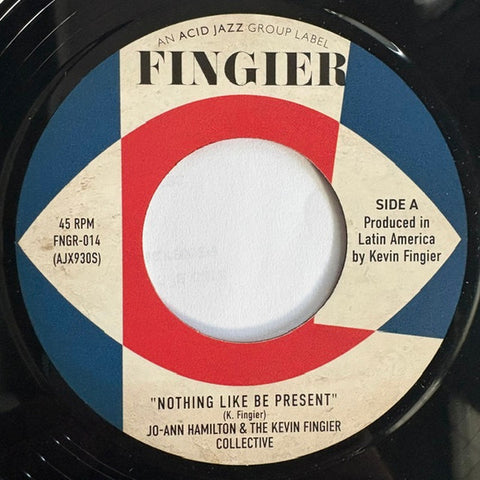 JO-ANN HAMILTON & THE KEVIN FINGIER COLLECTIVE - NOTHING LIKE BE PRESENT (FINGIER) Mint Condition