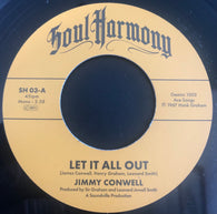 JIMMY CONWELL / THE EXITS –LET IT ALL OUT / I'M SO GLAD (SOUL HARMONY) Mint Condition