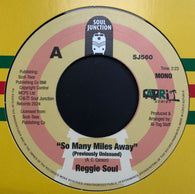 REGGIE SOUL - SO MANY MILES AWAY (SOUL JUNCTION) Mint Condition