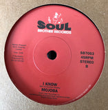 MOJOBA - SAY YOU WILL / I KNOW (SOUL BROTHER Demo) Mint condition