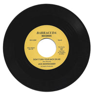 JACK MONTGOMERY - DON'T TURN YOUR BACK ON ME (BARRACUDA RE) Mint Condition