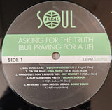 VARIOUS ARTISTS - ASKING FOR THE TRUTH (SOUL 4 REAL) Mint Condition