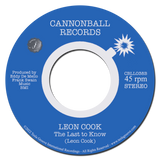 LEON COOK - STEPPIN' IN/THE LAST ONE TO KNOW (MINT CONDITION)