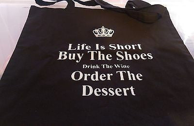 LIFE IS SHORT BUY  THE SHOES - COTTON TOTE BAG (Machine Washable)