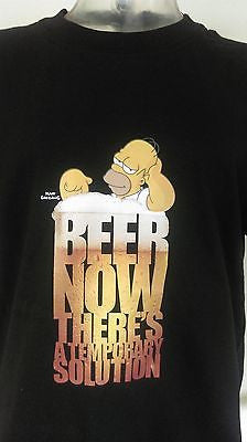 HOMER SIMPSON - BEER NOW THAT'S A TEMPORARY SOLUTION - 100% COTTON T-SHIRT
