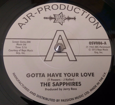 SAPPHIRES - GOTTA HAVE YOUR LOVE (OUTTA SIGHT DEMO) Mint Condition