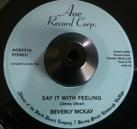 BEVERLEY McKAY - SAY IT WITH FEELING (AOE) Mint Condition