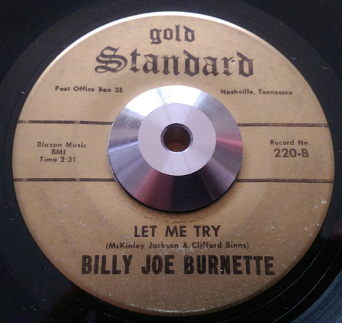 BILLY JOE BURNETTE (ARABIANS) - LET ME TRY (GOLD STANDARD) Vg+ Condition