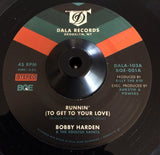 BOBBY HARDEN - RUNNIN' (DALA RECORDS) Mint Condition