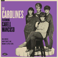 CAROLINES - BIG HOUSE (ACE RECORDS) Mint Condition