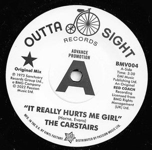 CARSTAIRS - IT REALLY HURTS ME GIRL (OUTTA SIGHT DEMO) Mint Condition.