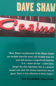 CASINO - DAVE SHAW -  Casino: Wigan 30th Anniversary Edition - New Condition