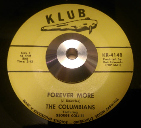 THE COLUMBIANS - FOREVER MORE (KLUB) Ex Condition