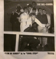 DEL-CORDS - I'M SO SORRY (TREASURE) Mint Condition