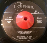 DeROBERT & THE HALF-TRUTHS - JUDGEMENT (COLEMINE) Mint Condition