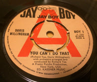 DORIS WILLINGHAM - YOU CAN'T DO THAT (JAY BOY DEMO) Ex Condition