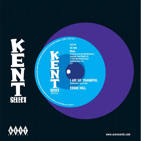 EDDIE HILL - I'M SO THANKFUL (KENT SELECT) Mint Condition