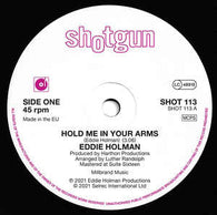 EDDIE HOLMAN - HOLD ME IN YOUR ARMS (SHOTGUN) Mint Condition
