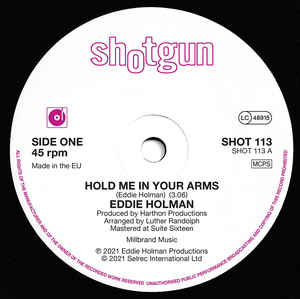 EDDIE HOLMAN - HOLD ME IN YOUR ARMS (SHOTGUN) Mint Condition