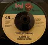 ELBOWED OUT - THINGS ARE CHANGING (SOUL JUNCTION) Mint Condition