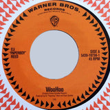 ELI PAPERBOY REED - WooHoo (WARNER BROTHERS) Mint Condition