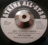 FALCONS - GOT TO MAKE A MOVE (ATKINS ALL STARS) Ex Condition