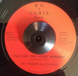 FANTASY - I'LL CALL YOU EVERY MORNING (R G & CURIA) Mint Condition