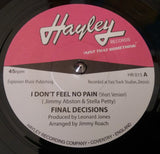 FINAL DECISIONS - I DON'T FEEL NO PAIN