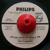 THE FLAMINGOS - SHE SHOOK MY WORLD (PHILIPS w/d) Ex Condition