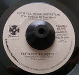 FLETCHER WALKER III - DIDN'T WE (PARAMOUNT) Vg+ Condition
