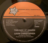 GAVIN CHRISTOPHER - THIS SIDE OF HEAVEN (OUTTA SIGHT) Mint Condition