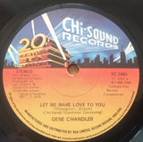GENE CHANDLER - LET ME MAKE LOVE TO YOU (CHI-SOUND) Ex Condition