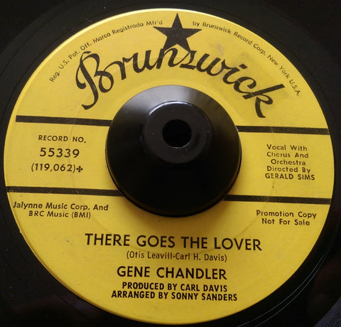 GENE CHANDLER - THERE GOES THE LOVER (BRUNSWICK Demo) Vg+ Condition