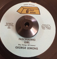 GEORGE LEMONS - FASCINATING GIRL (GOLD SOUL) Mint Condition