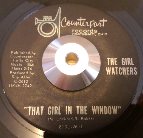 GIRL WATCHERS - THAT GIRL IN THE WINDOW (COUNTERPART) Ex Condition
