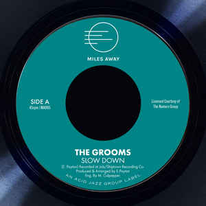 THE GROOMS - SLOW DOWN (ACID JAZZ) Mint Condition