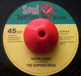 HOPKINS BROTHERS - SHAKE CHERI (SOUL JUNCTION) Mint Condition