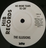 ILLUSIONS - CRYING DAYS ARE OVER (INFERNO DEMO) Mint Condition