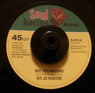 IVY JOE HUNTER - SEE YOU AROUND (SOUL JUNCTION) Mint Condition