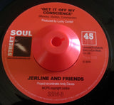 JERLINE AND FRIENDS - GET IT OFF MY CONSCIENCE (STREET SOUL) Mint Condition