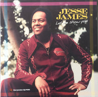 JESSE JAMES - LET ME SHOW YOU (SOUL JUNCTION) Mint Condition