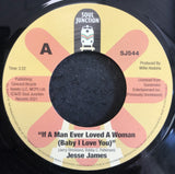 JESSE JAMES - IF A MAN EVER LOVED A WOMAN (SOUL JUNCTION) Mint Condition