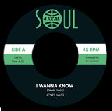 JEWELL BASS - I WANNA KNOW (SOUL 4 REAL) Mint Condition