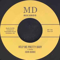 JOHN BOWIE - HELP ME PRETTY BABY (MD RECORDS) Mint Condition