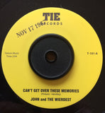 JOHN & THE WIERDEST - CAN'T GET OVER THESE MEMORIES (TIE RE) Mint Condition